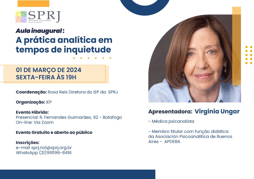 Aula inaugural: A prática analítica em tempos de inquietude @ Sede da SPRJ e online | Rio de Janeiro | Brasil